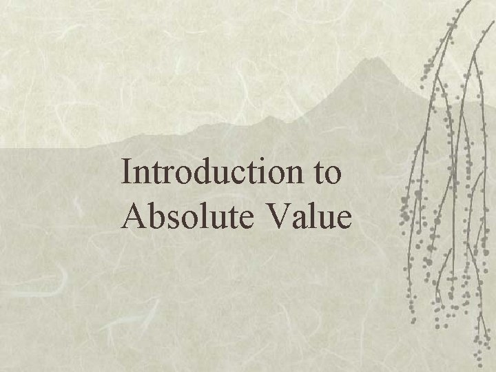 Introduction to Absolute Value 