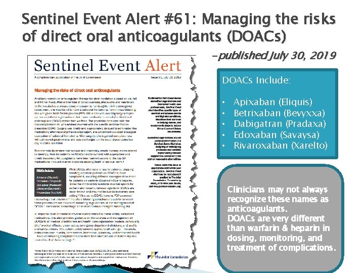 Sentinel Event Alert #61: Managing the risks of direct oral anticoagulants (DOACs) -published July