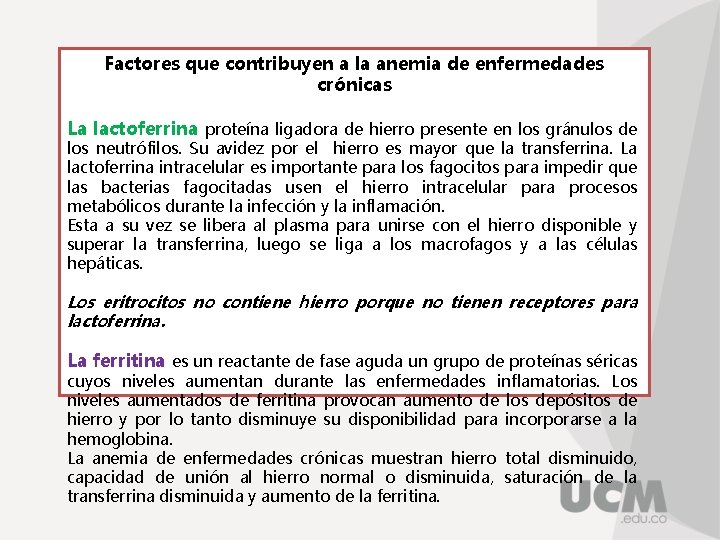 Factores que contribuyen a la anemia de enfermedades crónicas La lactoferrina proteína ligadora de