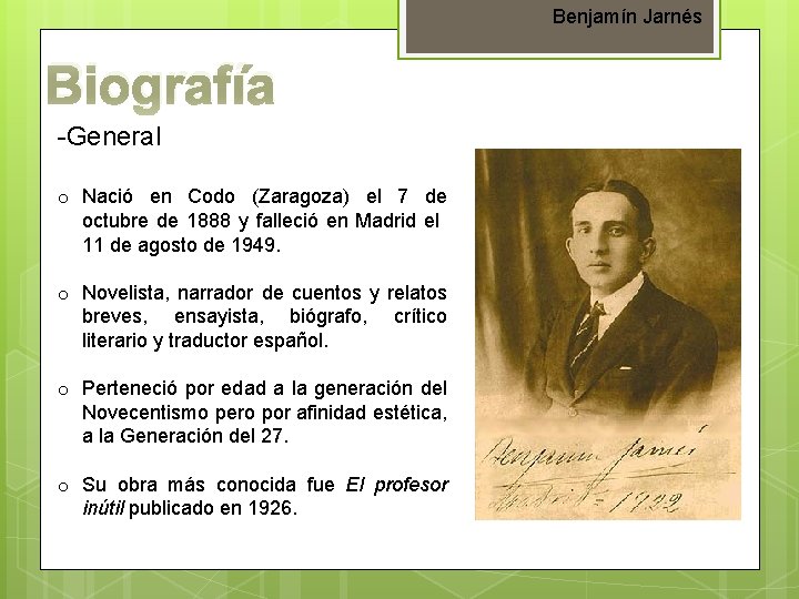 Benjamín Jarnés Biografía General o Nació en Codo (Zaragoza) el 7 de octubre de