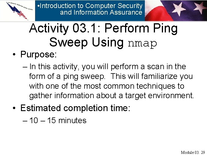  • Introduction to Computer Security and Information Assurance Activity 03. 1: Perform Ping