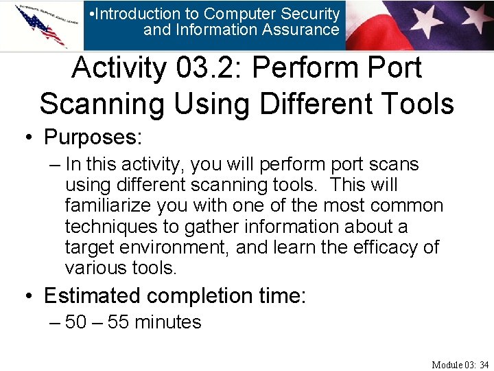  • Introduction to Computer Security and Information Assurance Activity 03. 2: Perform Port