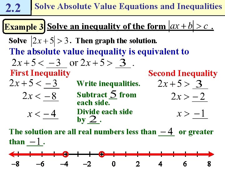 2. 2 Solve Absolute Value Equations and Inequalities Example 3 Solve an inequality of