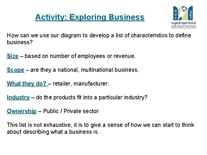 Activity: Exploring Business How can we use our diagram to develop a list of