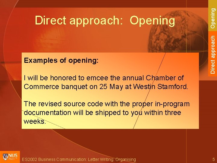Examples of opening: I will be honored to emcee the annual Chamber of Commerce