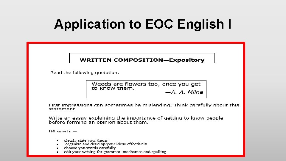 Application to EOC English I 