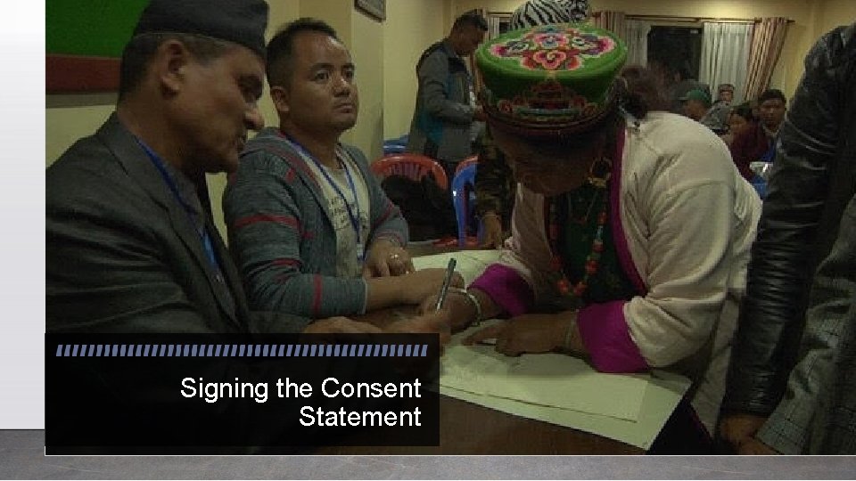 Signing the Consent Statement 