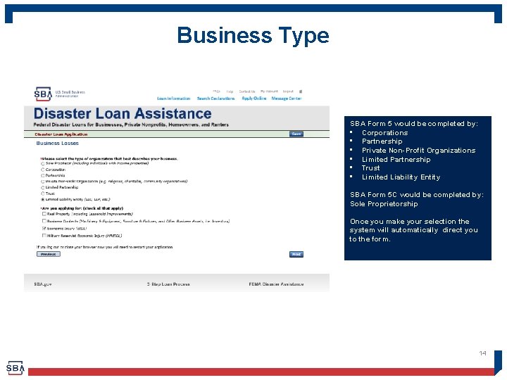 Business Type SBA Form 5 would be completed by: • Corporations • Partnership •