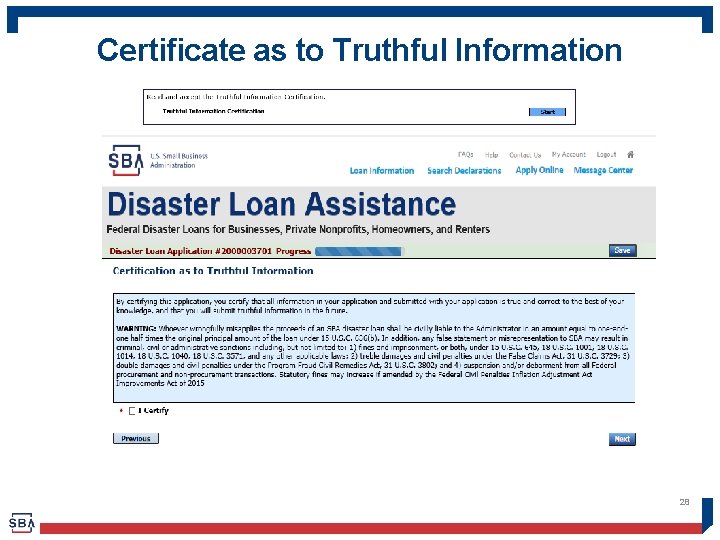 Certificate as to Truthful Information 28 