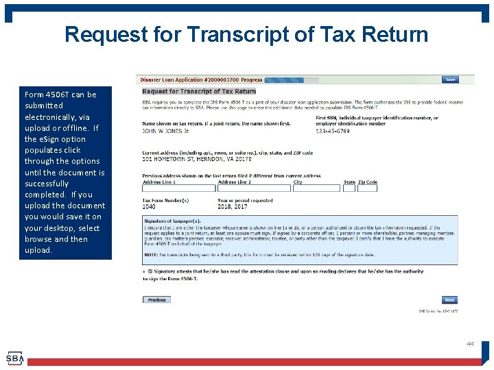 Request for Transcript of Tax Return Form 4506 T can be submitted electronically, via