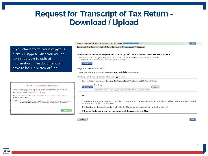 Request for Transcript of Tax Return Download / Upload If you chose to deliver