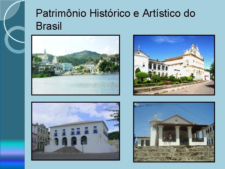 Patrimônio Histórico e Artístico do Brasil 