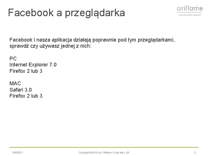 Facebook a przeglądarka Facebook i nasza aplikacja działają poprawnie pod tym przeglądarkami, sprawdź czy