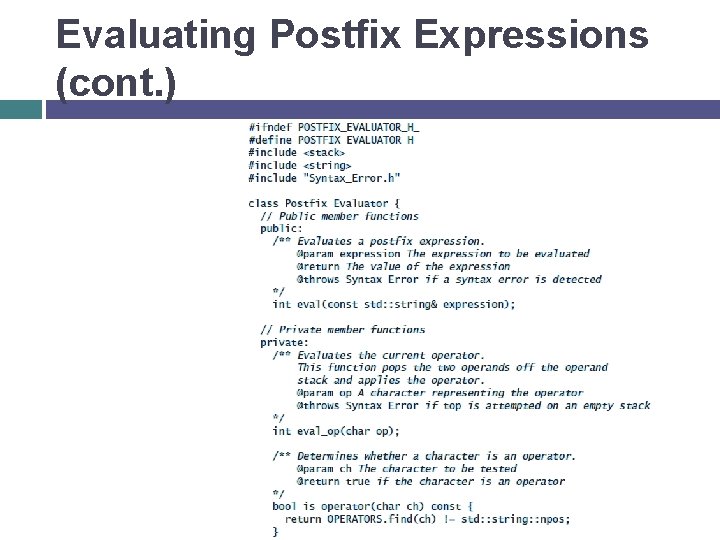 Evaluating Postfix Expressions (cont. ) 