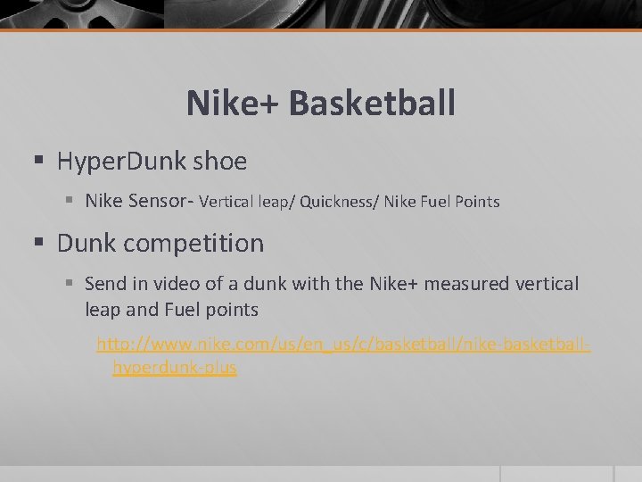 Nike+ Basketball § Hyper. Dunk shoe § Nike Sensor- Vertical leap/ Quickness/ Nike Fuel