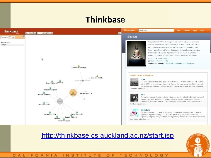 Thinkbase http: //thinkbase. cs. auckland. ac. nz/start. jsp 