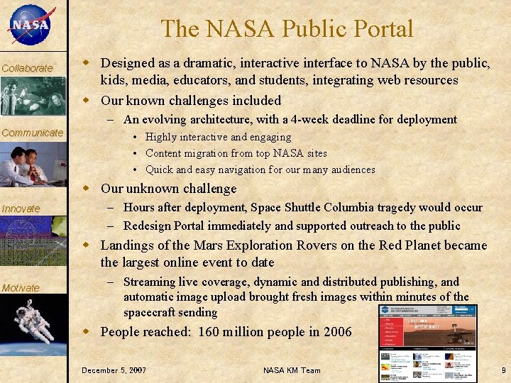 KM Collaborate The NASA Public Portal w Designed as a dramatic, interactive interface to