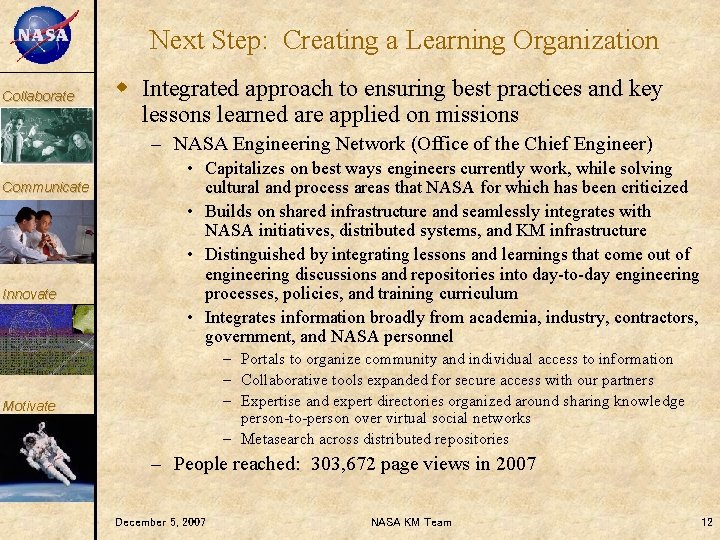 KM Collaborate Next Step: Creating a Learning Organization w Integrated approach to ensuring best