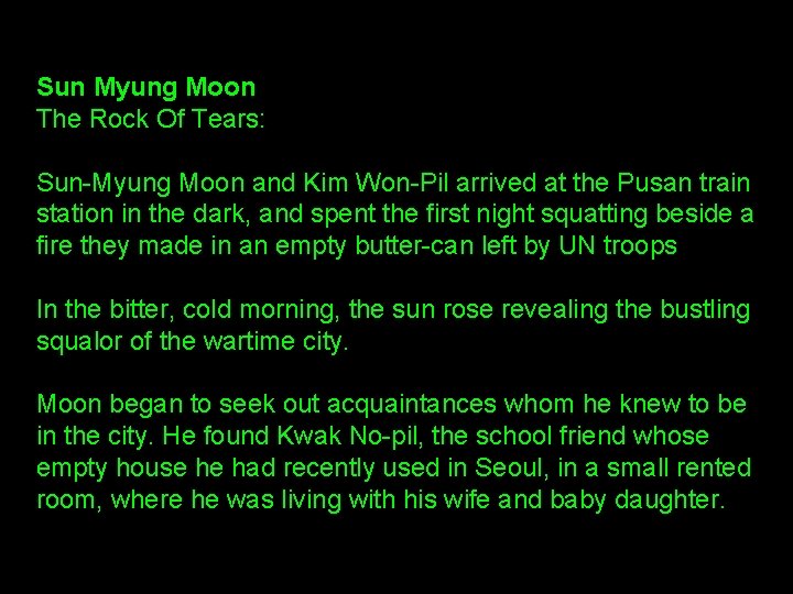 Sun Myung Moon The Rock Of Tears: Sun-Myung Moon and Kim Won-Pil arrived at