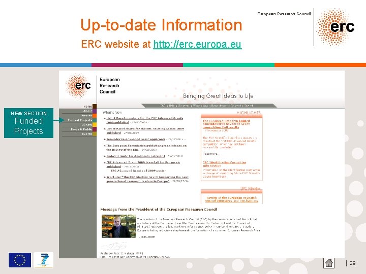 Up-to-date Information European Research Council ERC website at http: //erc. europa. eu NEW SECTION