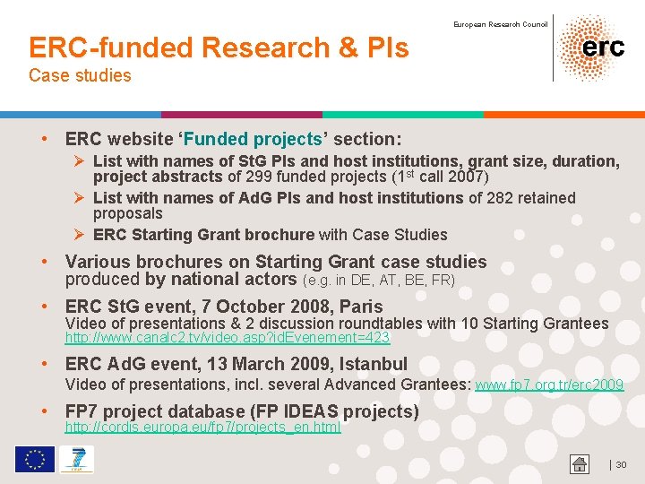 European Research Council ERC-funded Research & PIs Case studies • ERC website ‘Funded projects’