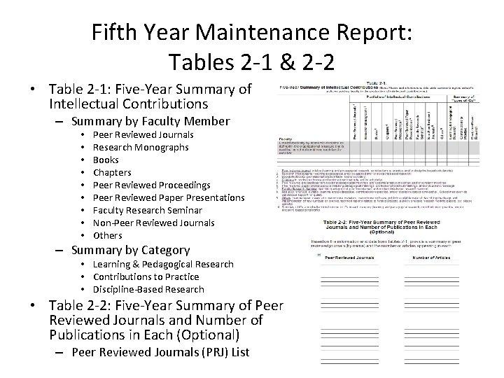 Fifth Year Maintenance Report: Tables 2 -1 & 2 -2 • Table 2 -1: