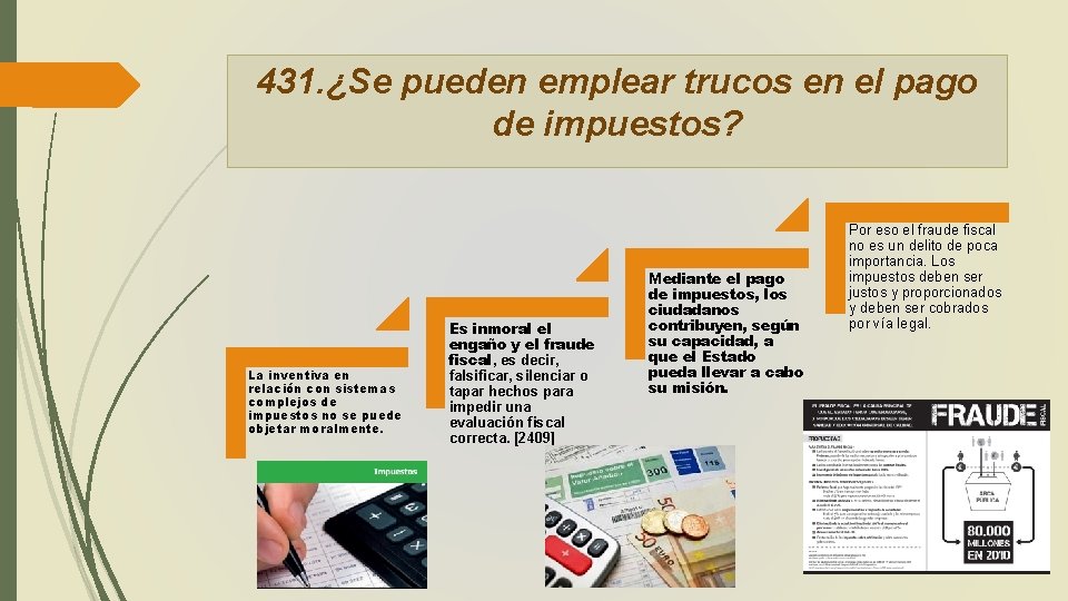 431. ¿Se pueden emplear trucos en el pago de impuestos? La inventiva en relación