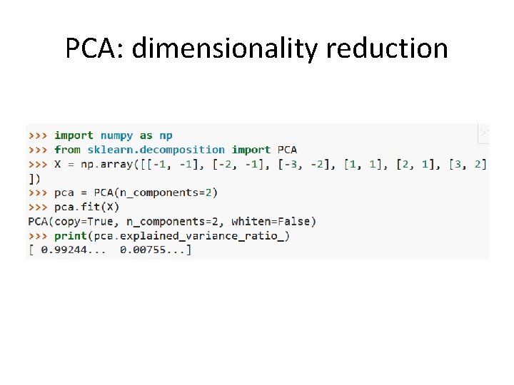 PCA: dimensionality reduction 