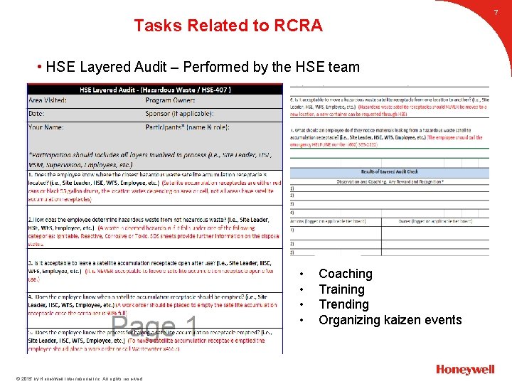 Tasks Related to RCRA • HSE Layered Audit – Performed by the HSE team