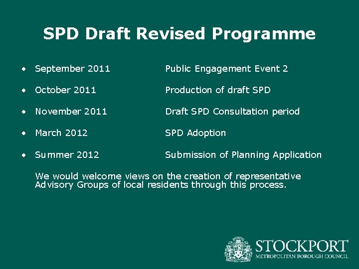 SPD Draft Revised Programme • September 2011 Public Engagement Event 2 • October 2011