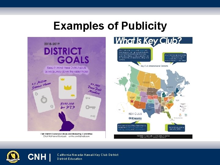 Examples of Publicity CNH | California-Nevada-Hawaii Key Club District Education 