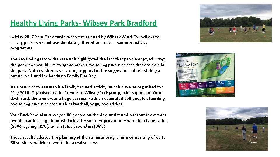 Healthy Living Parks- Wibsey Park Bradford In May 2017 Your Back Yard was commissioned