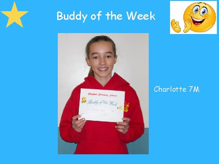 Buddy of the Week Charlotte 7 M 