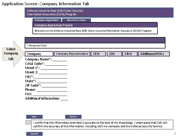 Application Screen: Company Information Tab Defense Industrial Base (DIB) Cyber Security/ Information Assurance (CS/IA)