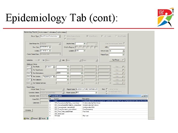Epidemiology Tab (cont): 