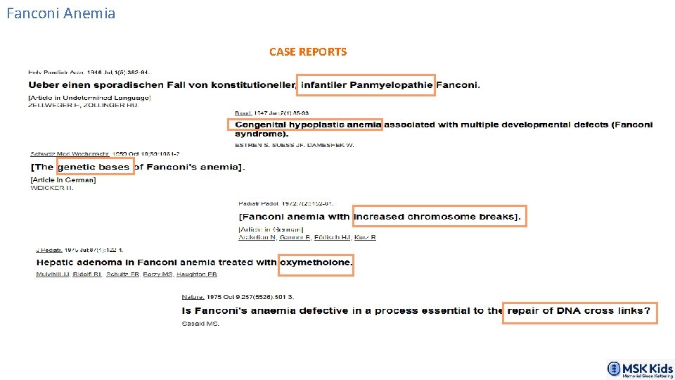 Fanconi Anemia 1940’s – 1970’s CASE REPORTS 