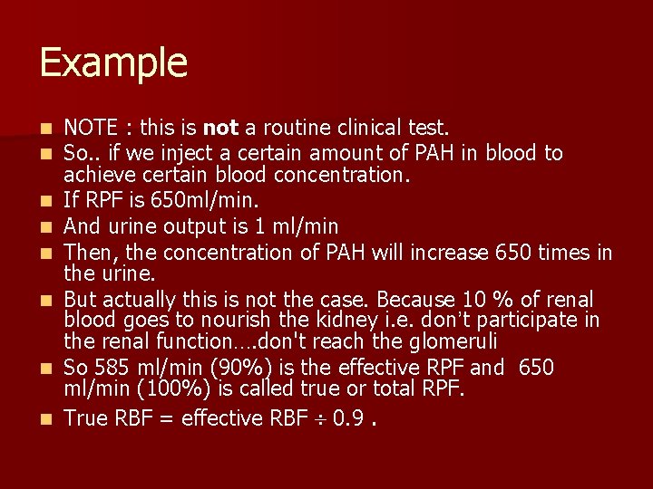 Example n n n n NOTE : this is not a routine clinical test.