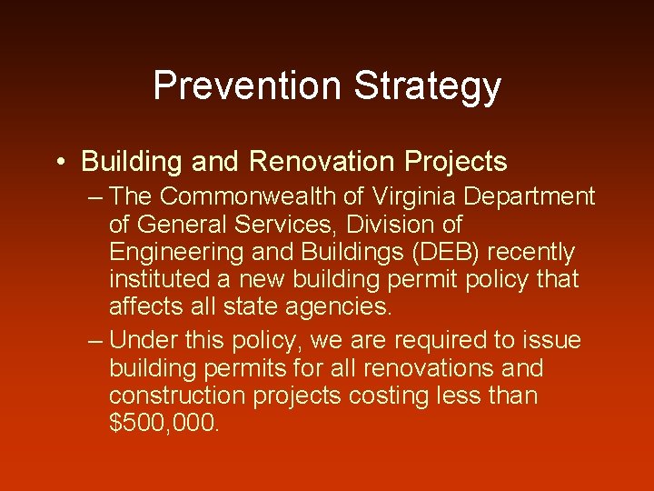 Prevention Strategy • Building and Renovation Projects – The Commonwealth of Virginia Department of