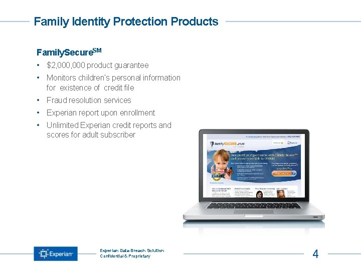 Family Title Identity Protection Products Family. Secure. SM • $2, 000 product guarantee •