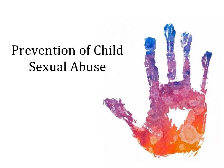 Prevention of Child Sexual Abuse 