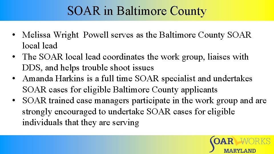 SOAR in Baltimore County • Melissa Wright Powell serves as the Baltimore County SOAR