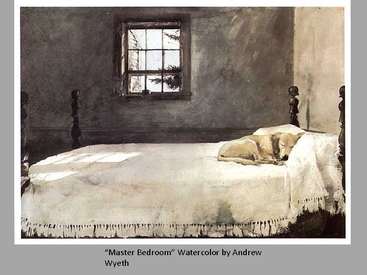 “Master Bedroom” Watercolor by Andrew Wyeth 