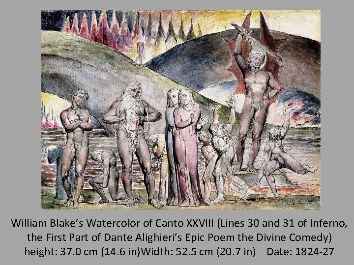 William Blake’s Watercolor of Canto XXVIII (Lines 30 and 31 of Inferno, the First