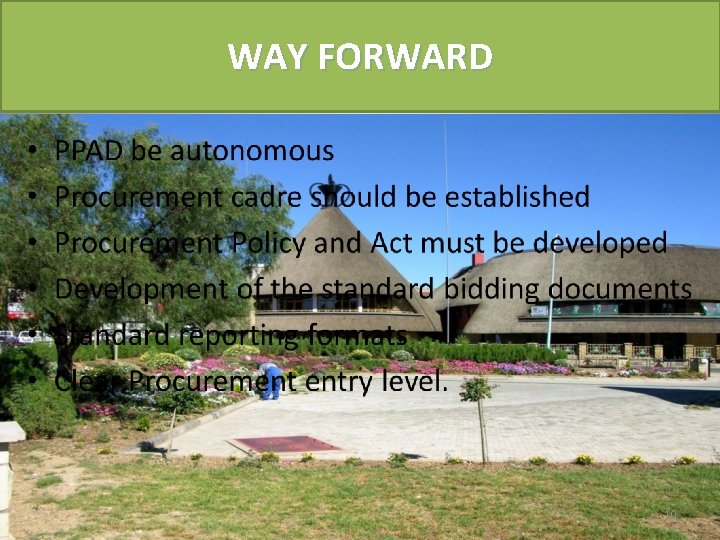 WAY FORWARD 10 