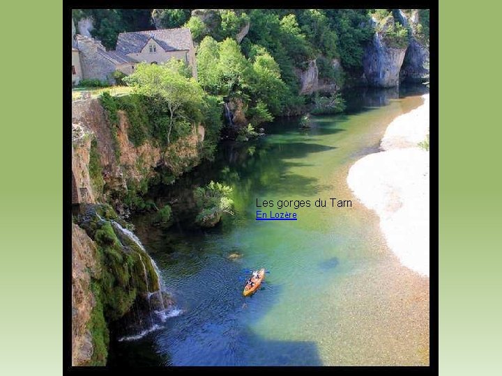 Les gorges du Tarn En Lozère 