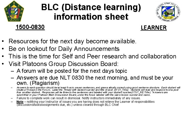BLC (Distance learning) information sheet 1500 -0830 • • LEARNER Resources for the next