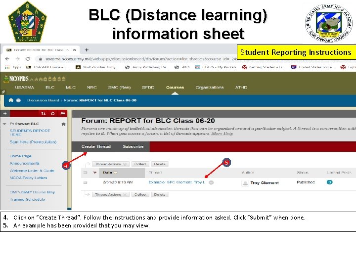 BLC (Distance learning) information sheet Student Reporting Instructions 4 5 4. Click on “Create