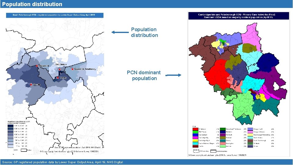 Population distribution PCN dominant population Source: GP registered population data by Lower Super Output