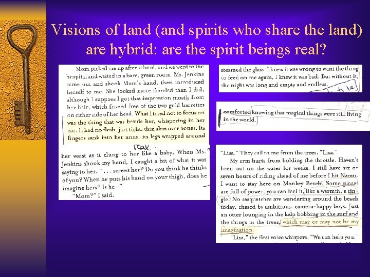 Visions of land (and spirits who share the land) are hybrid: are the spirit