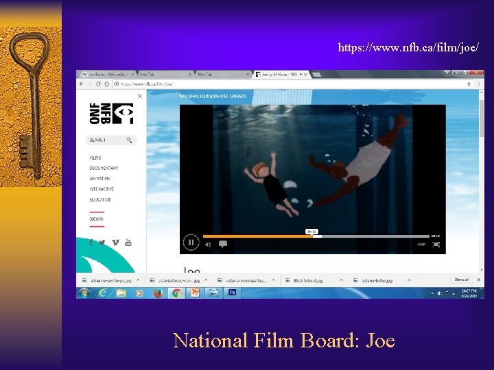 https: //www. nfb. ca/film/joe/ National Film Board: Joe 